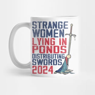 Strange Women Lying In Ponds Distributing Swords Mug